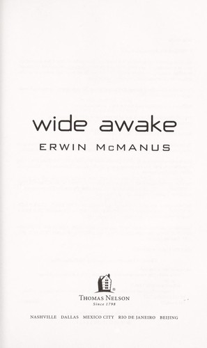 Wide awake