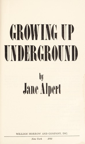 Growing up underground