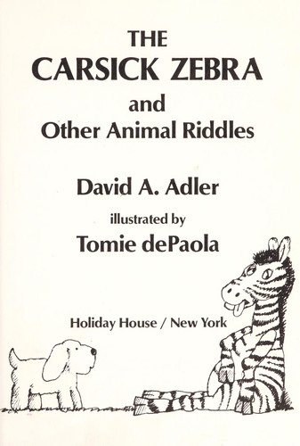 The carsick zebra and other animal riddles