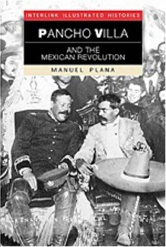Pancho Villa and the Mexican Revolution