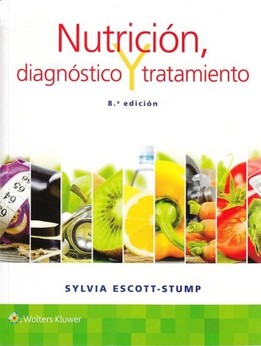 Nutrición, diagnóstico y tratamiento - 8. edición