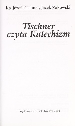 Tischner czyta katechizm