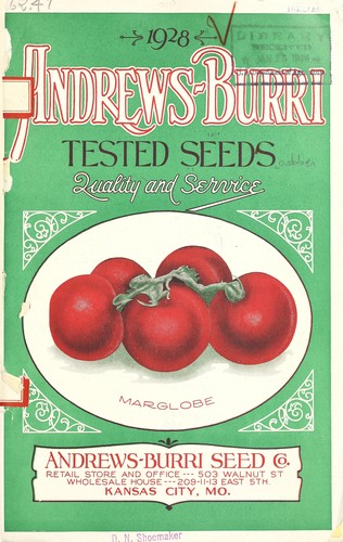 1928 Andrews-Burri tested seeds, quality and service