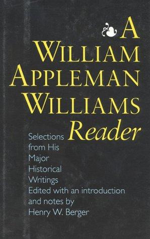 A William Appleman Williams reader