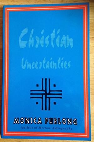 Christian Uncertainties
