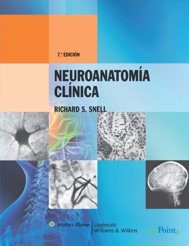Neuroanatomia clinica - 7. edición revisada