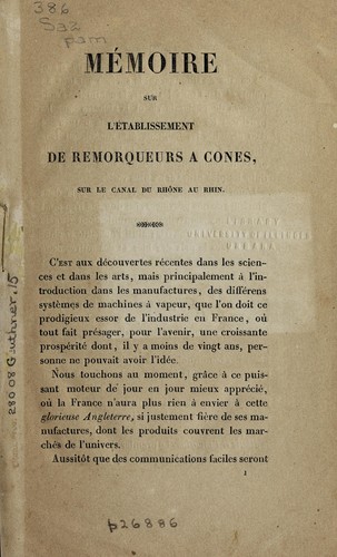 Memoire sur l'etablissement de remorqueurs a c ones sur le canal du Rh one au Rhin, par M. le Mis de Sainte-Croix (Felix de Renouard),...