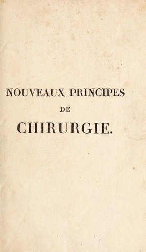 Nouveaux principes de chirurgie