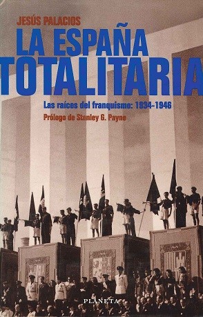 La España totalitaria