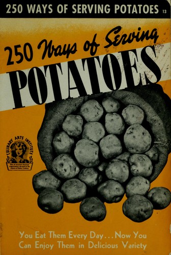 250 Ways of Serving Potatoes