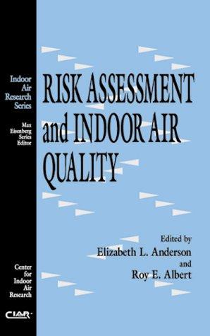 Risk assessment and indoor air quality