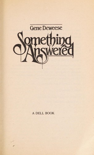 Something answered