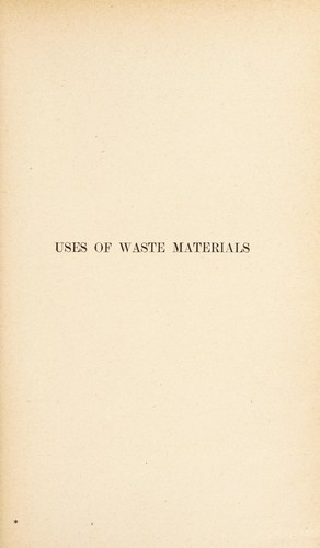 Uses of waste material