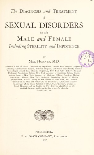The diagnosis and treatment of sexual disorders in the male and female