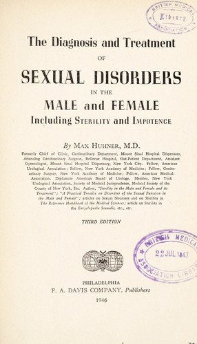 The diagnosis and treatment of sexual disorders in the male and female