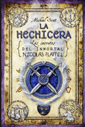 La hechicera : los secretos del inmortal Nicolas Flamel - 3. edición.