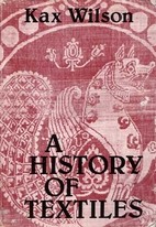 A history of textiles