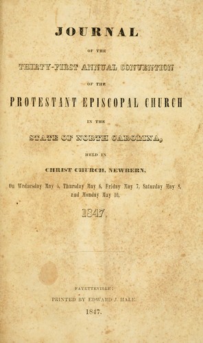 Journal of the thirty-first annual convention of the Protestant Episcopal Church in the state of North Carolina
