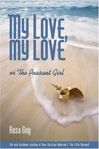 My love, my love, or, The peasant girl