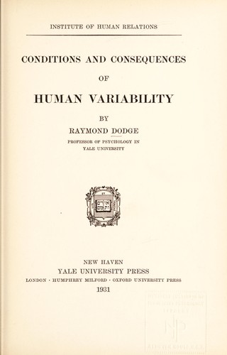 Conditions and consequences of human variability
