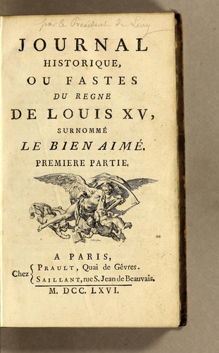 Journal historique, ou Fastes du regne de Louis XV, surnommé le bien aimé