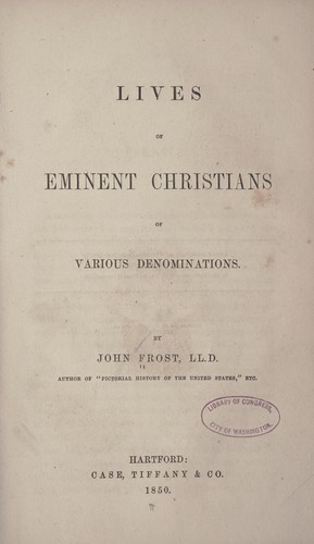 Lives of eminent Christians of various denominations