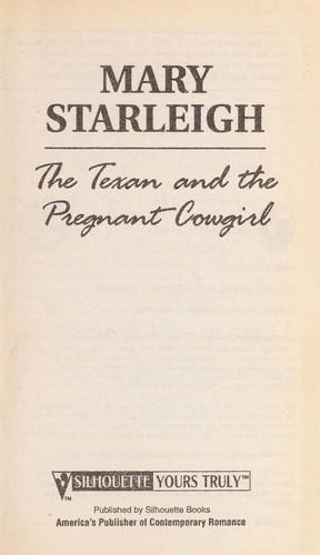 The Texan and the pregnant cowgirl