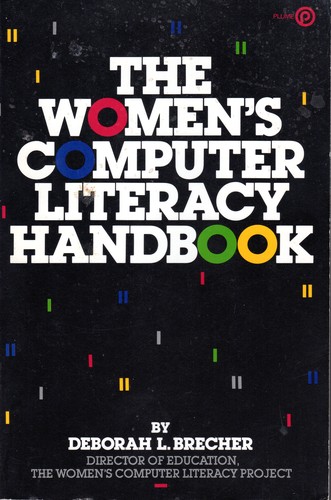 The Women's Computer Literacy Handbook