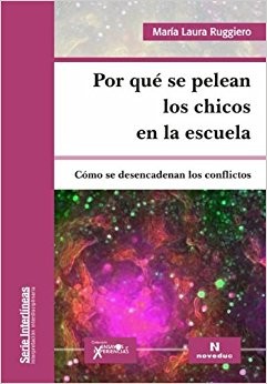 Por qué se pelean los chicos en la escuela. Cómo se desencadenan los conflictos