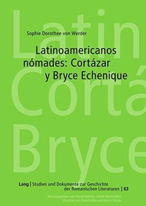 Latinoamericanos nómades : Cortázar y Bryce Echenique