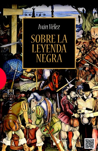 Sobre la Leyenda Negra