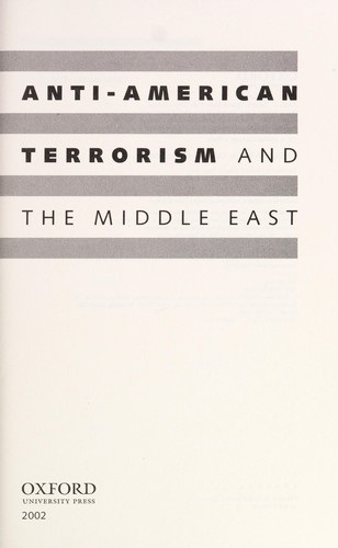 Anti-American terrorism and the Middle East