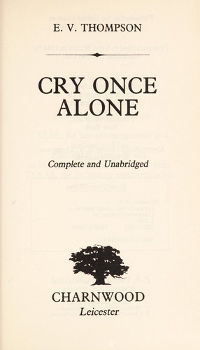 Cry once alone
