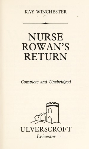 Nurse Rowan's Return