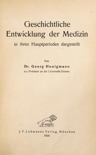 Geschichtliche Entwicklung der Medizin in ihren Hauptperioden dargestellt