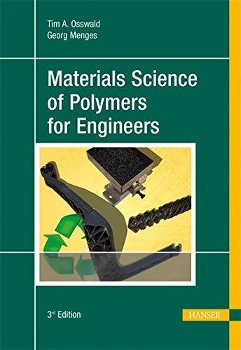 Material science of polymers for engineers - 3. ed.