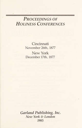 Proceedings of Holiness Conferences