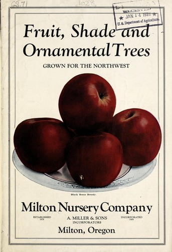Fruit, shade and ornamental trees grown for the Northwest