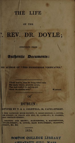 The Life of the Rt. Rev. Dr. Doyle