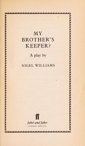 My brother's keeper