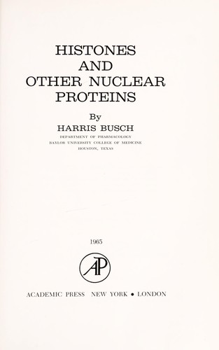 Histones and other nuclear proteins