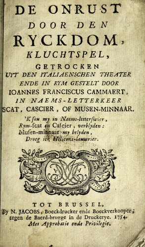 De onrust door den ryckdom