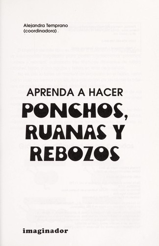 Aprender a hacer ponchos, ruanas y rebozos