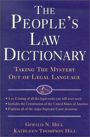 The people's law dictionary