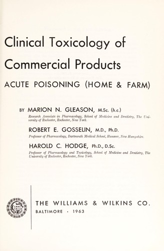 Clinical toxicology of commercial products