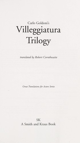Carlo Goldoni's Villeggiatura trilogy