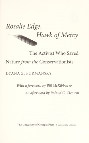 Rosalie Edge, hawk of mercy