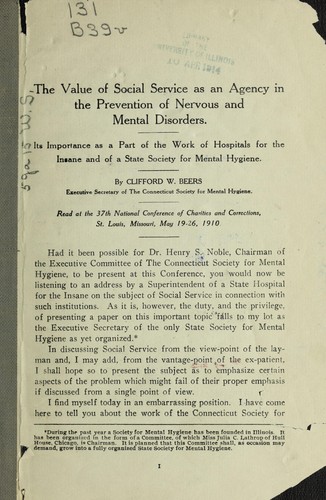 The value of social service as an agency in the prevention of nervous and mental disorders
