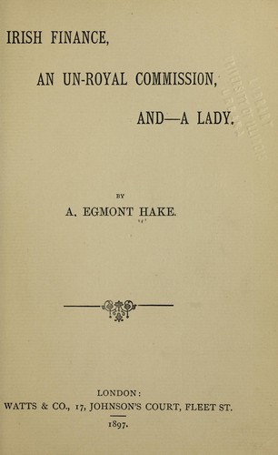 Irish finance, an un-royal commission and - a lady