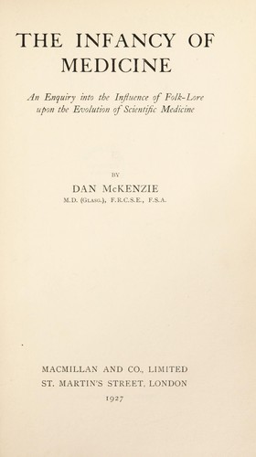 The infancy of medicine